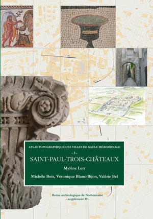 L’atlas topographique de la ville antique de Saint-Paul-Trois-Châteaux